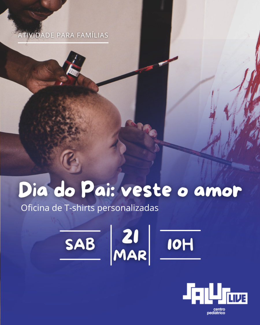 SalusLive promove atividade especial para celebrar o Dia do Pai