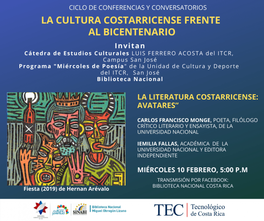 Conferencia. La literatura costarricense: Avatares. Ciclo La Cultura Costarricense frente al Bicentenario
