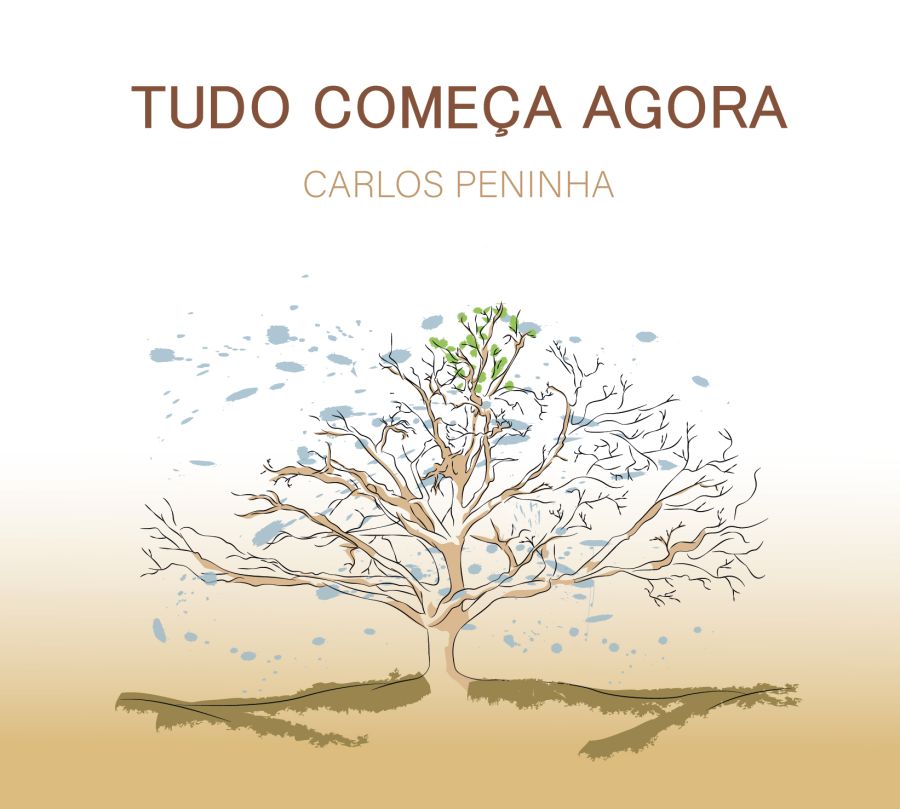 TUDO COMEÇA AGORA DE CARLOS PENINHA