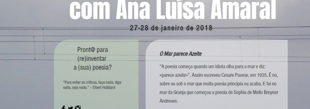 “O mar parece azeite” - Atelier de Poesia com Ana Luísa Amaral 