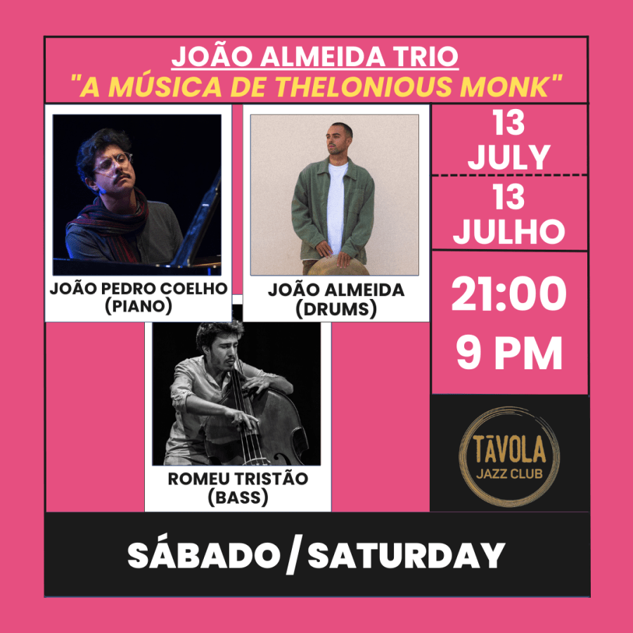 João Almeida Trio - 'A Música de Thelonious Monk' - Live Jazz no Távola Jazz Club