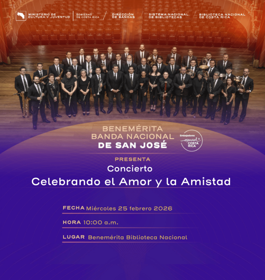 Concierto 'Celebrando el Amor y la Amistad' con la Benemérita Banda Nacional de San José