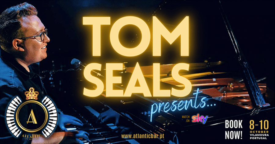 TOM SEALS PRESENTS Live at Atlantic Bar | Vilamoura | Portugal