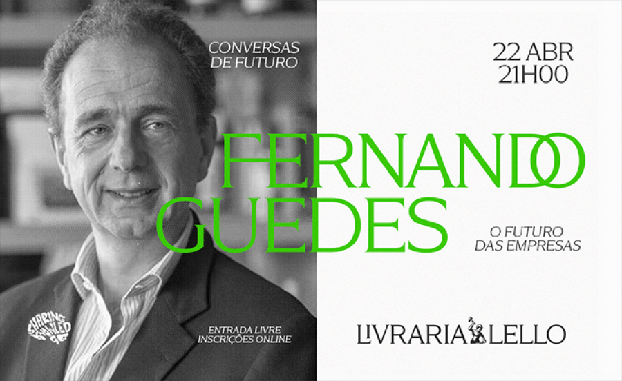 Empresas e Futuro: Conversa com o CEO da Sogrape, Fernando Guedes