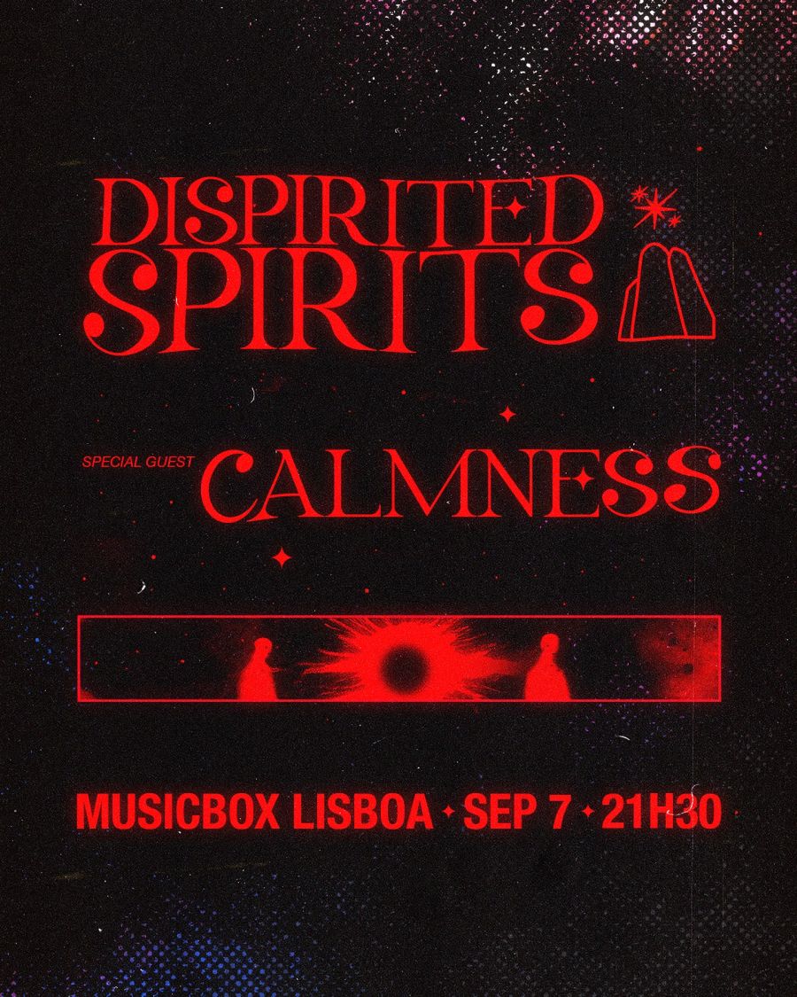 Dispirited Spirits + Calmness