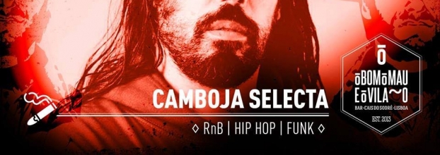 Camboja Selecta | RnB * Hip Hop * Funk