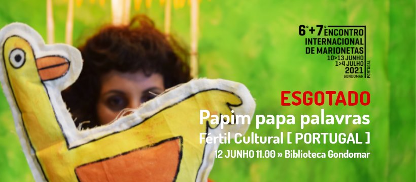 Papim Papa Palavras | ESPETÁCULO * ESGOTADO