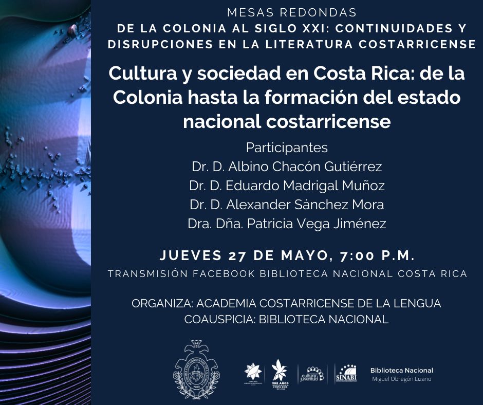 Cultura y sociedad en Costa Rica: de la Colonia hasta la formación del estado nacional costarricense