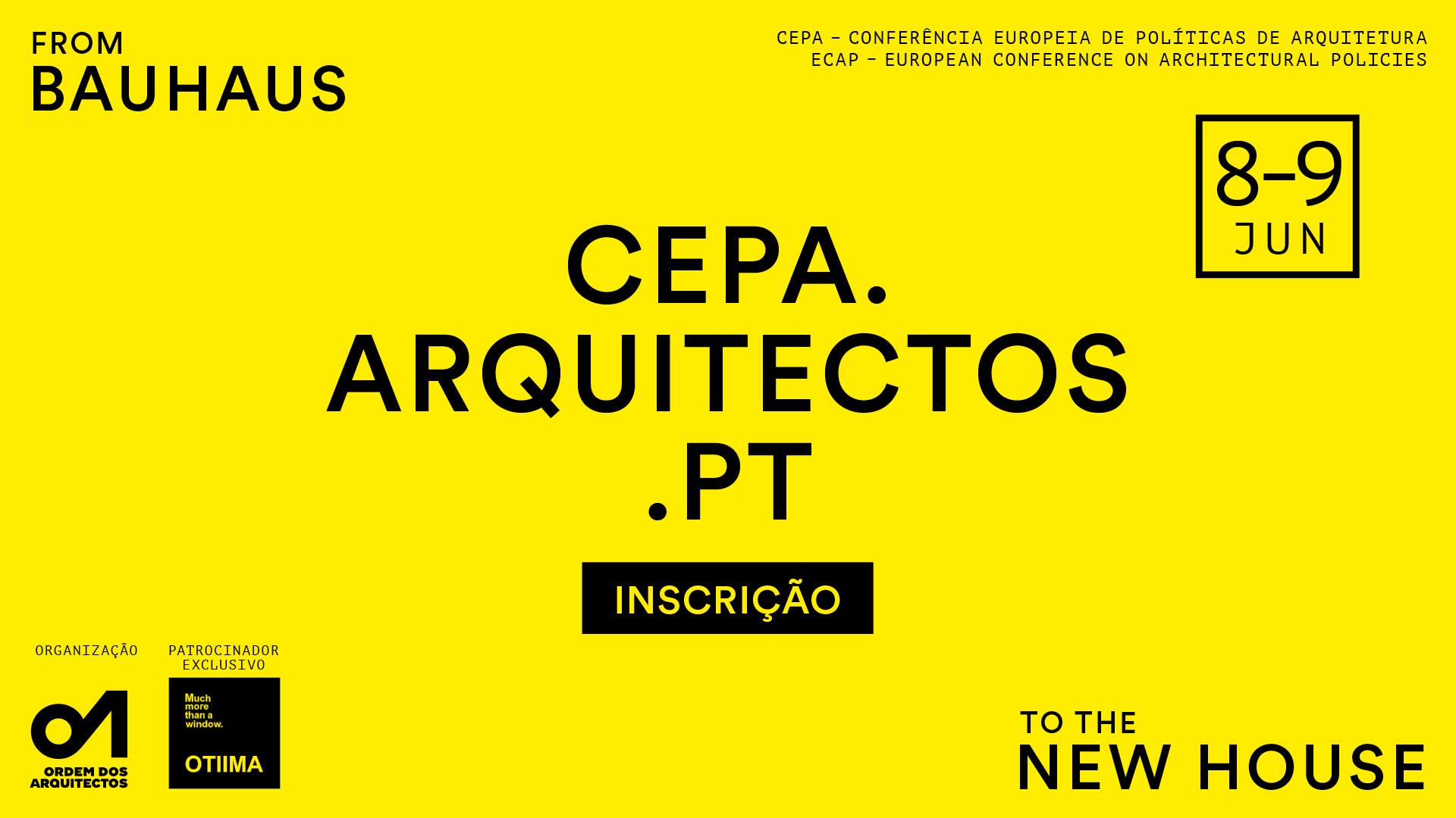 From Bauhaus to the New House (CEPA/ECAP)