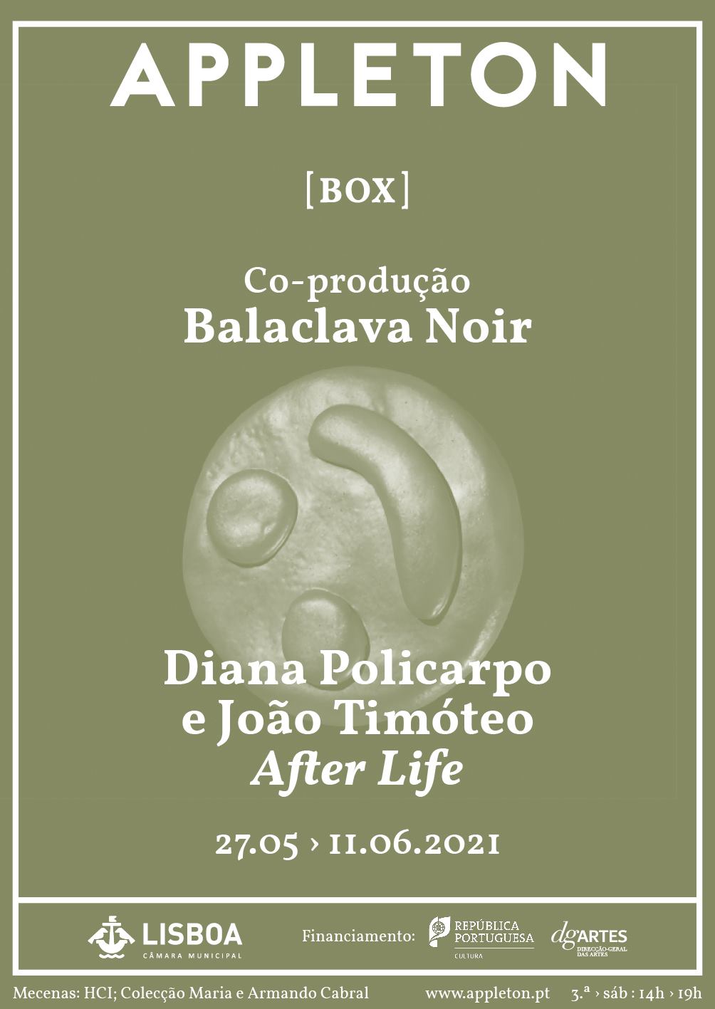 Appleton - Box: Diana Policarpo e João Timóteo / After Life