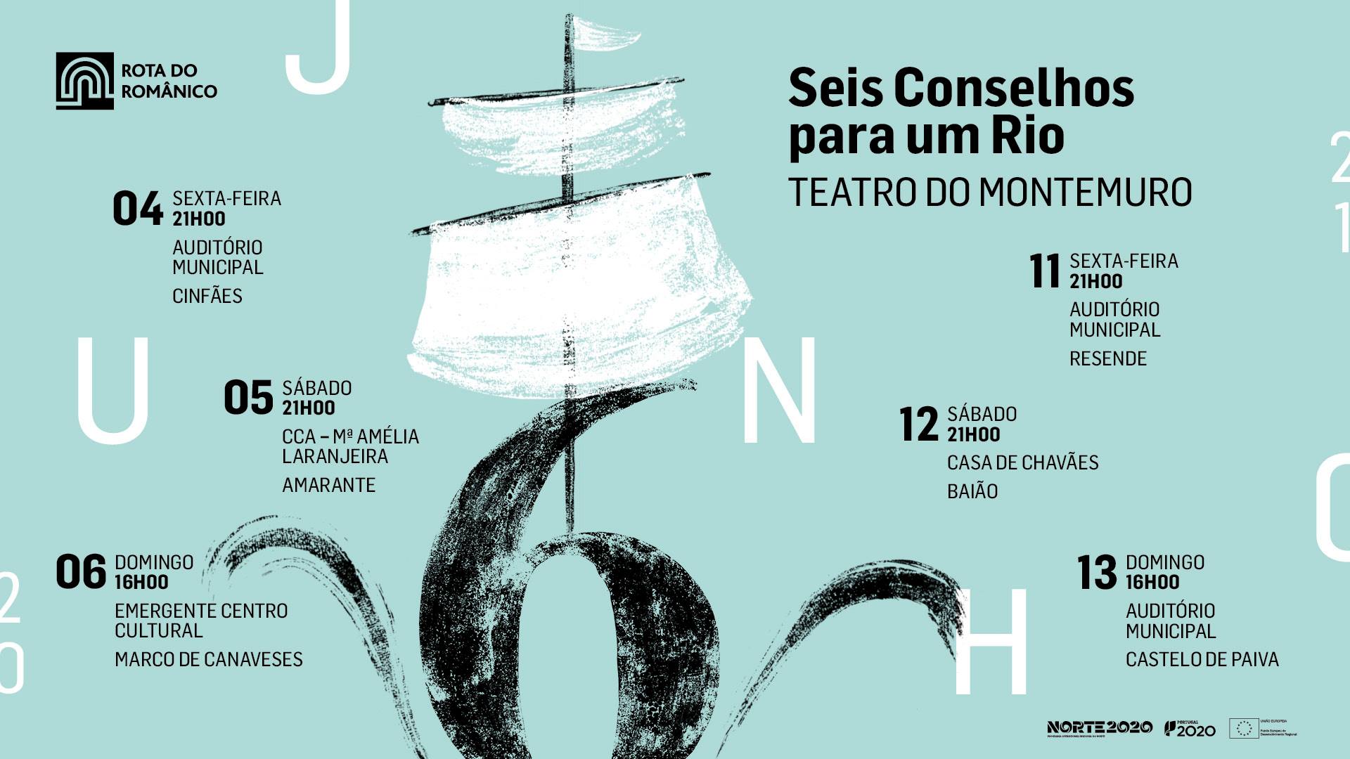 Amarante | Seis Conselhos para um Rio | Teatro do Montemuro