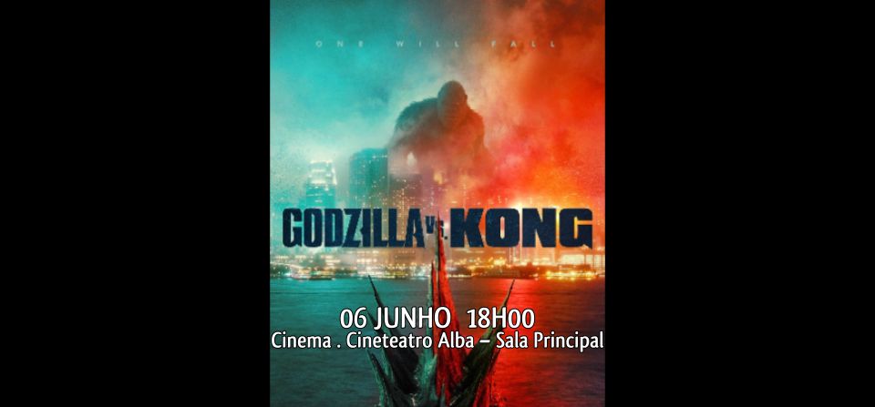 CINEMA: GODZILLA vs KONG