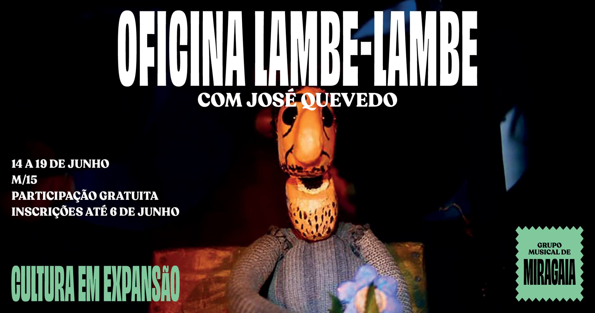 Oficina Lambe-Lambe com José Quevedo
