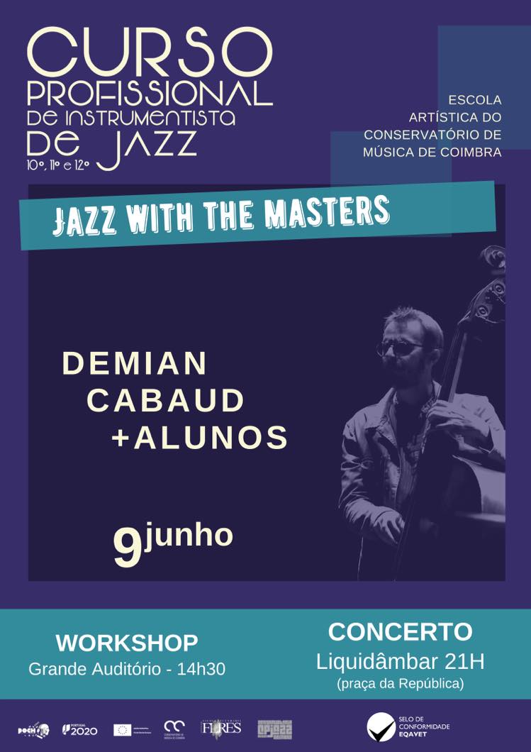 Jazz Sessions with the Masters - Demian Cabaud