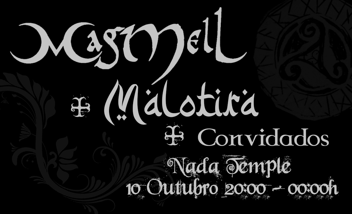 MagMell + Malotira no Nada Temple - NOVA DATA / NEW DATE !