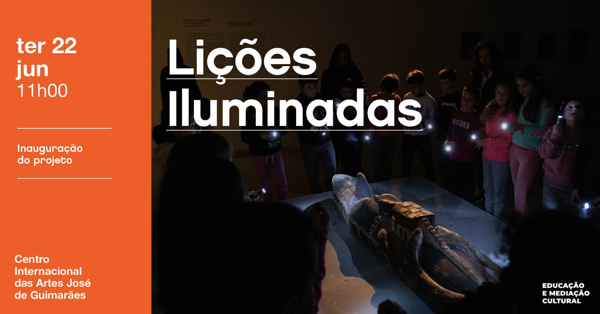 Lições Iluminadas • Inauguração do projeto