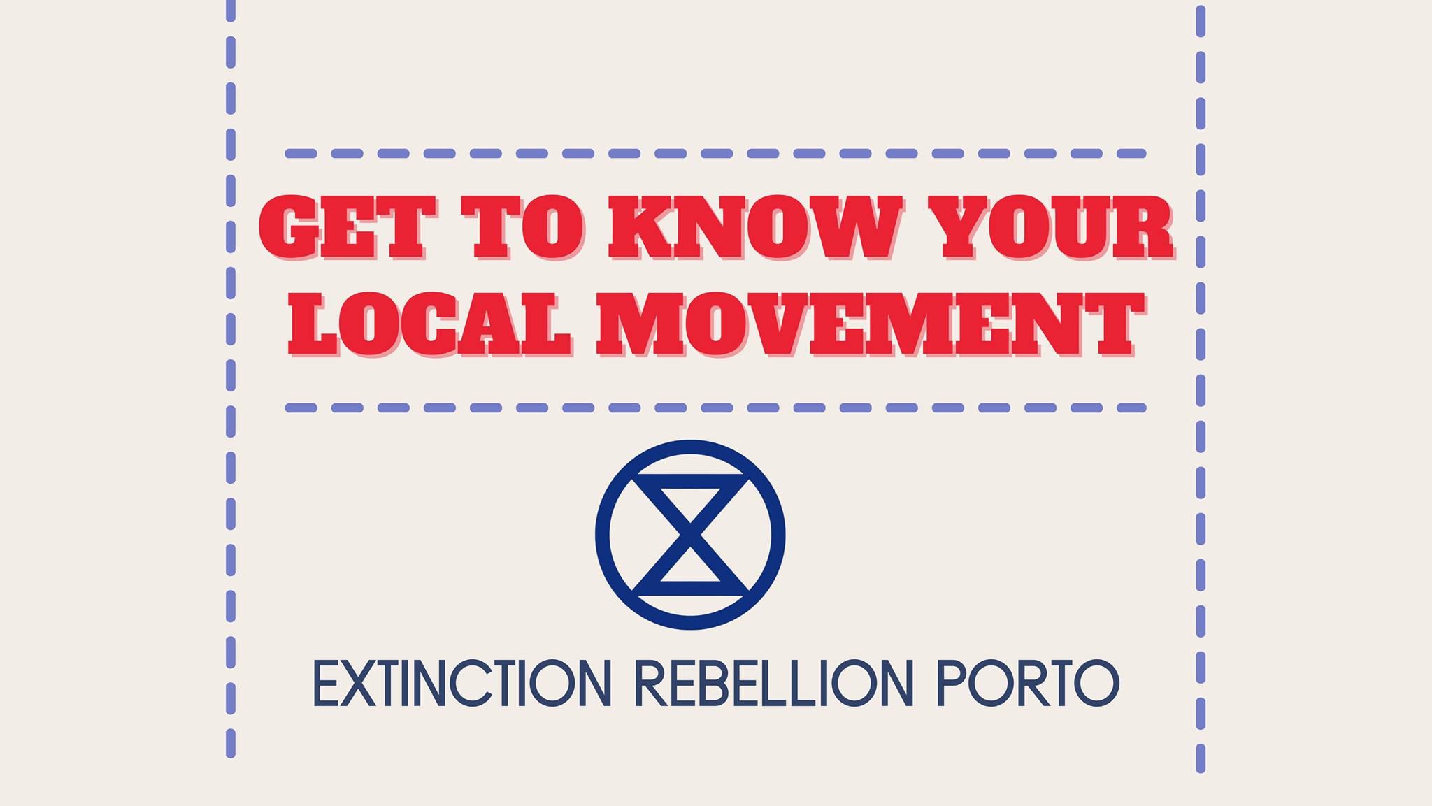 Get to know your local movement: Extinction Rebellion Porto
