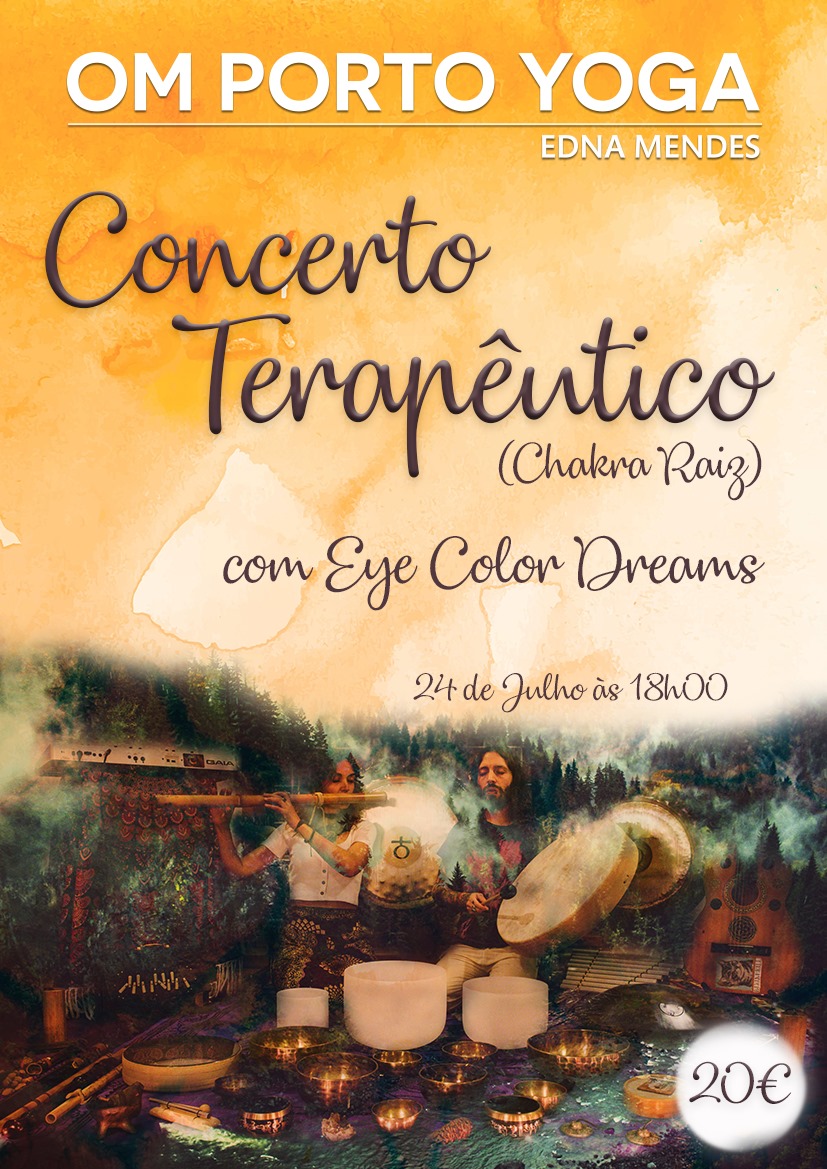 Concerto Terapêutico (Chakra Raiz) com Eye Color Dreams