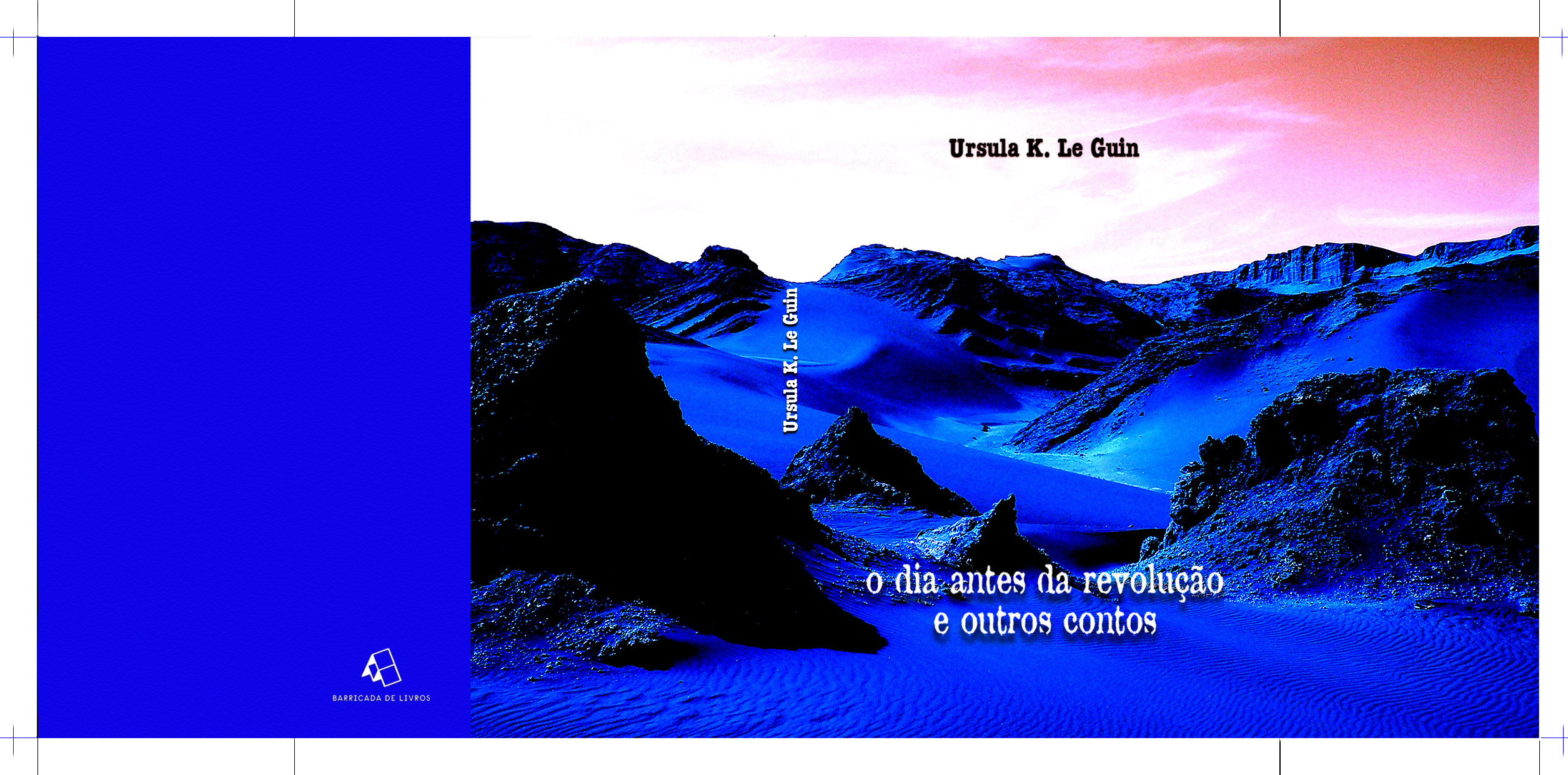 Apresentação de: O dia antes da revolução e outros contos de Ursula K. Le Guin