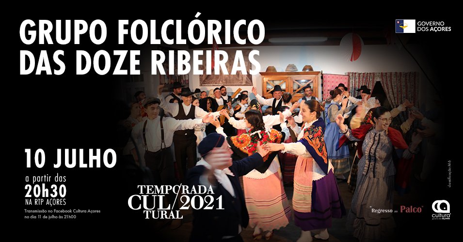 Temporada Cultural 2021 | Grupo Folclórico das Doze Ribeiras