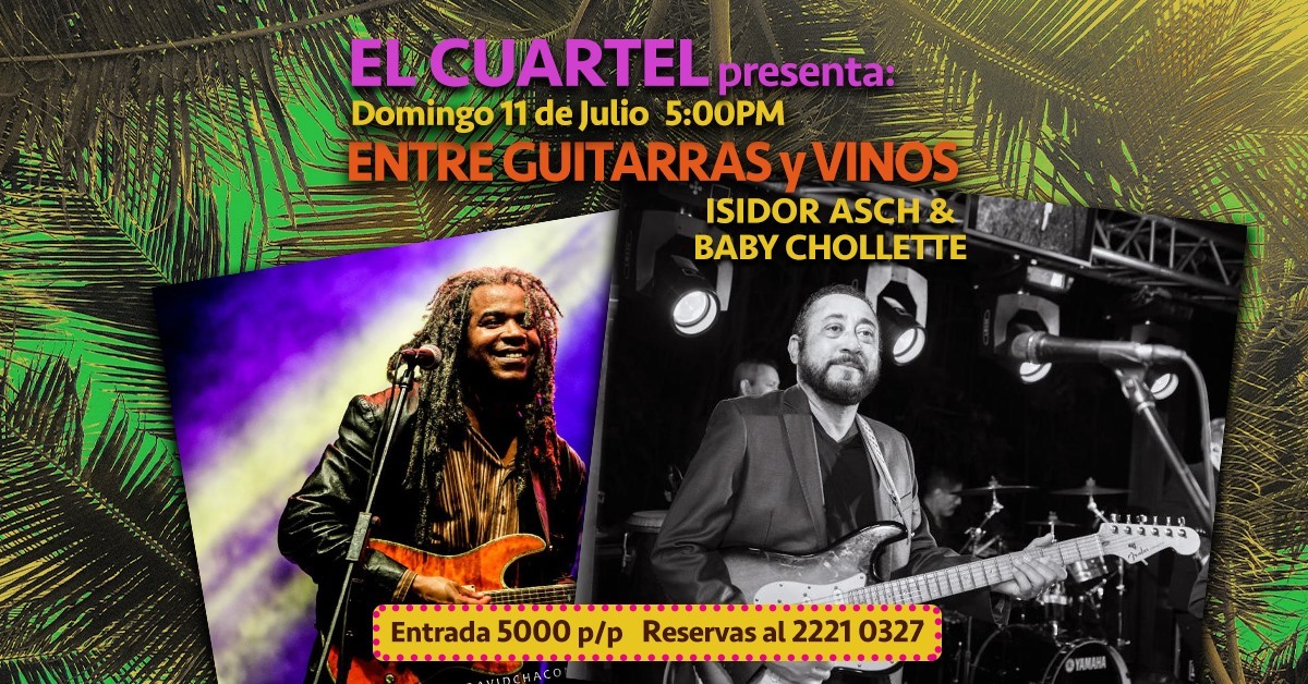 Isidor Asch y Baby Chollette, Entre Guitarras y Vinos