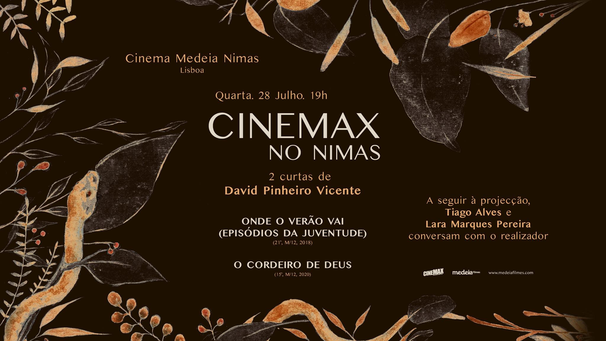 Cinemax no Nimas — curtas de David Pinheiro Vicente | com a presença do realizador