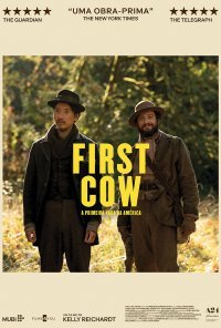 FIRST COW – A Primeira Vaca da América, um filme de Kelly Reichardt