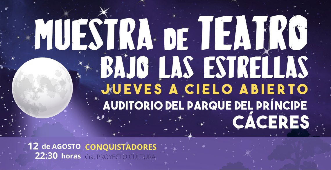 CONQUISTADORES | Muestra de Teatro Bajo las Estrellas
