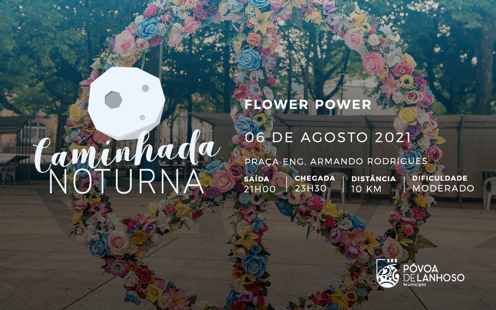 Caminhada Noturna Flower Power 2021