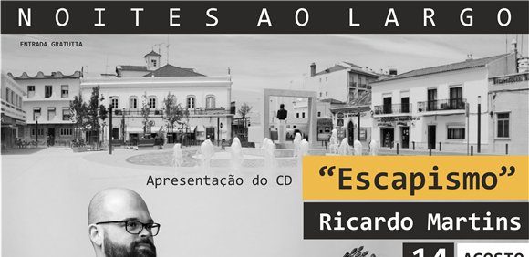 Apresentação do CD 'Escapismo' de Ricardo Martins
