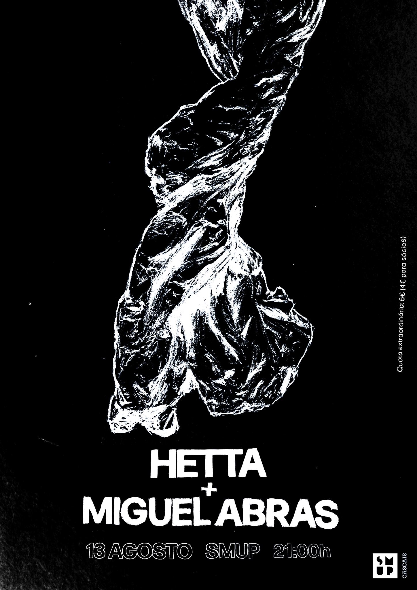 Hetta + Miguel Abras