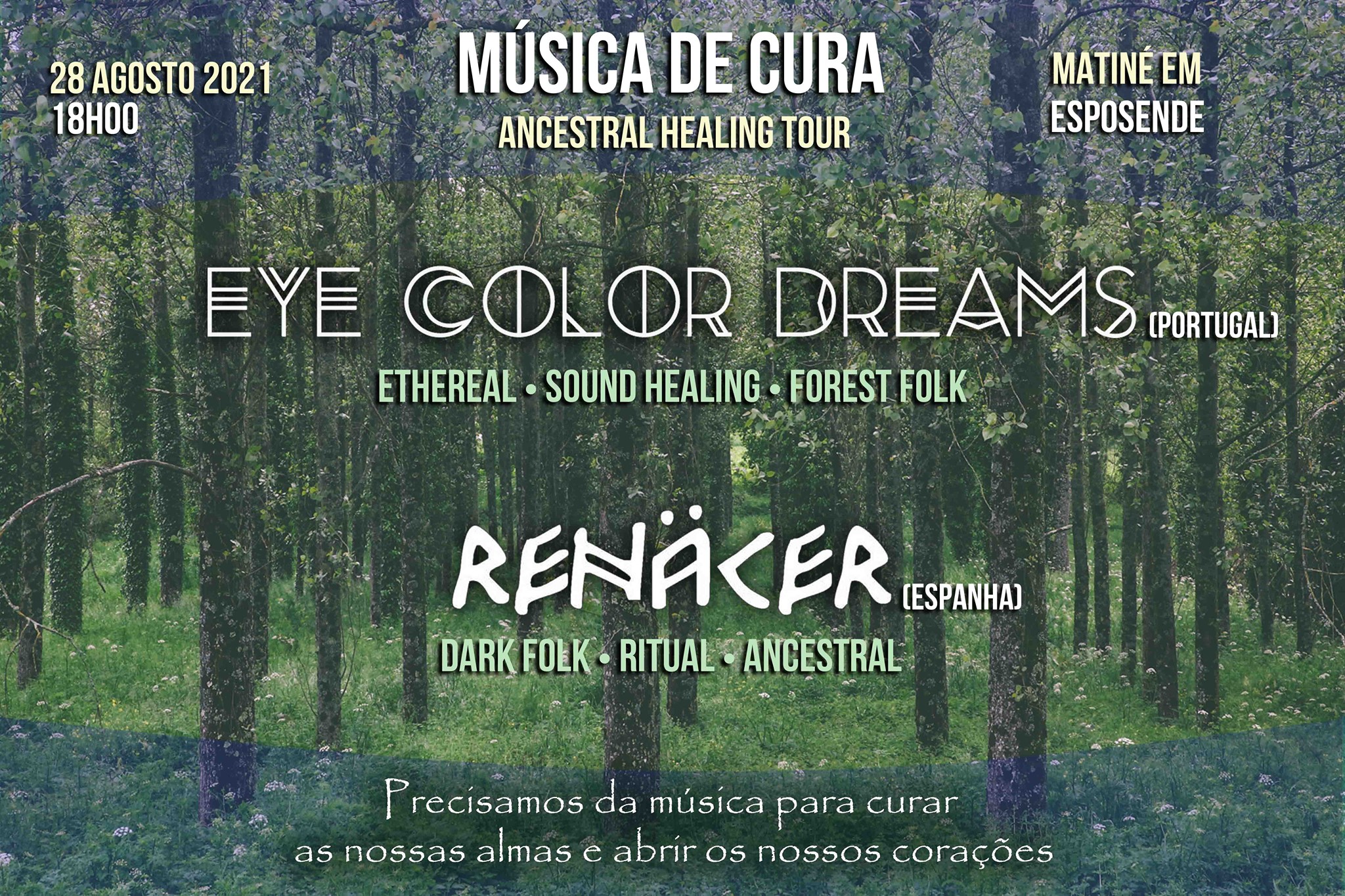 Música de Cura em Esposende - Eye Color Dreams & Renäcer
