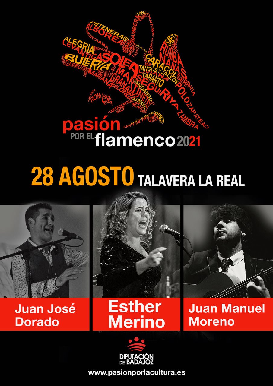 PASIÓN POR EL FLAMENCO | Esther Merino + Juan José Dorado + Juan Manuel Moreno