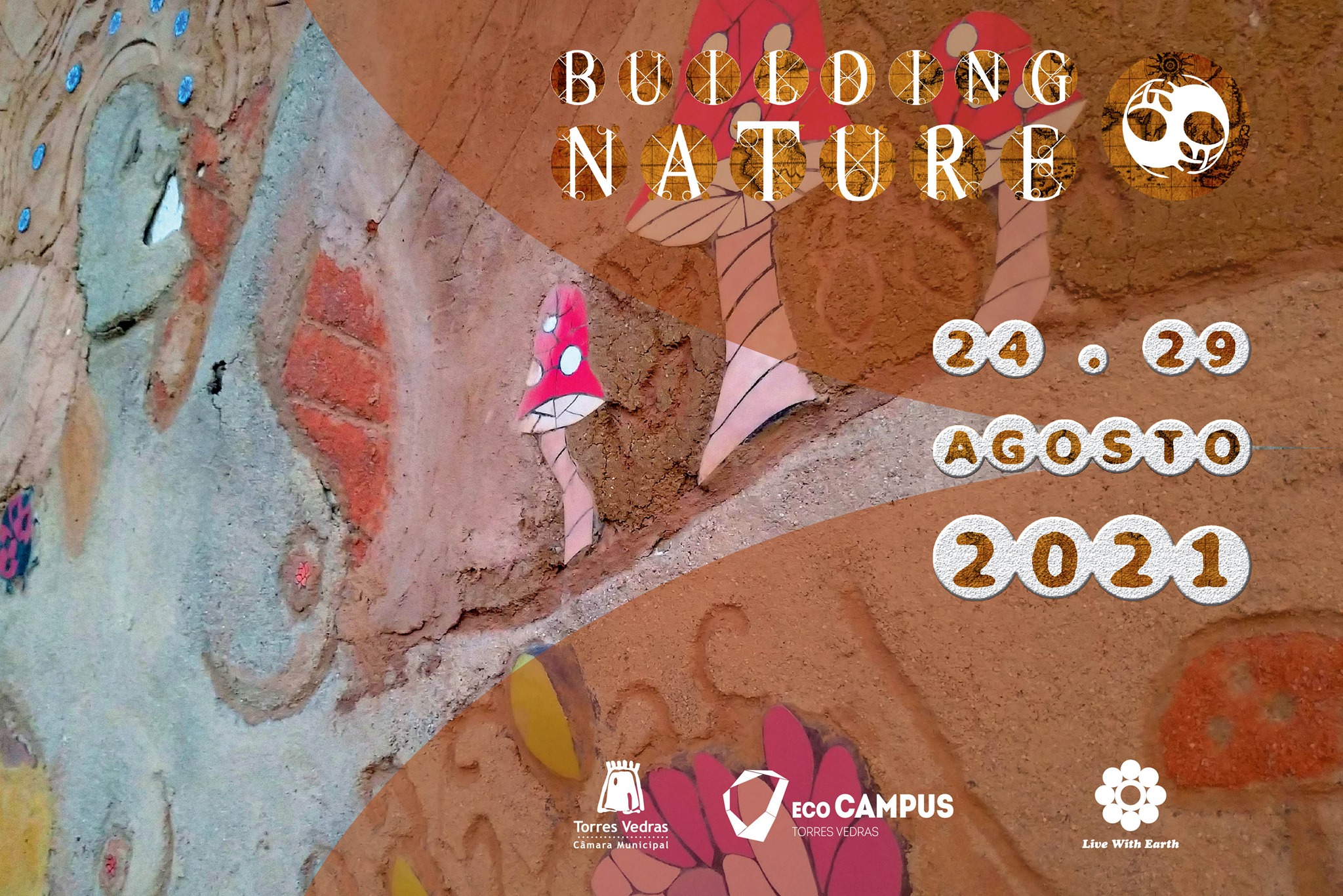 Building Nature #7 – Eco-Artes e Eco-Construção em Terra