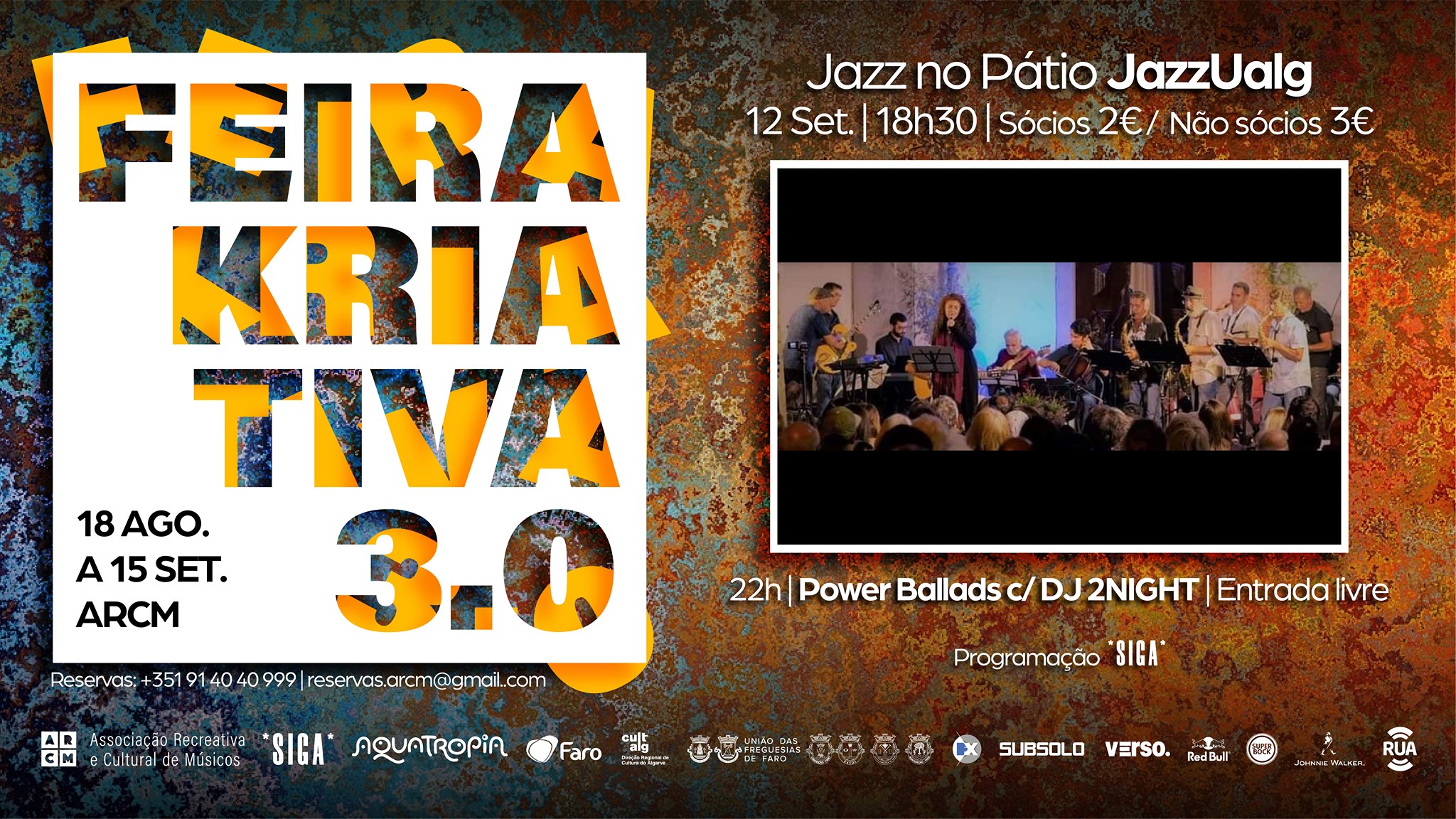 Feira Kriativa 3.0 | Jazz no Pátio - JazzUalg | Power Ballads c/ DJ 2NIGHT