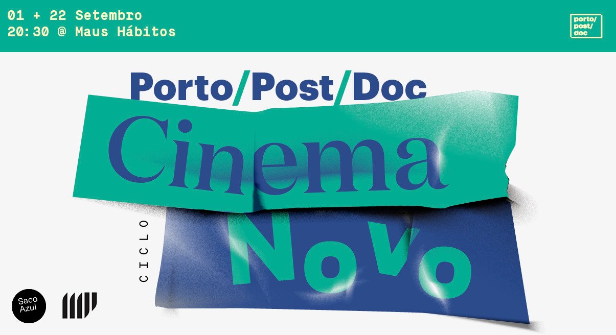 Porto/Post/Doc Cinema Novo #02