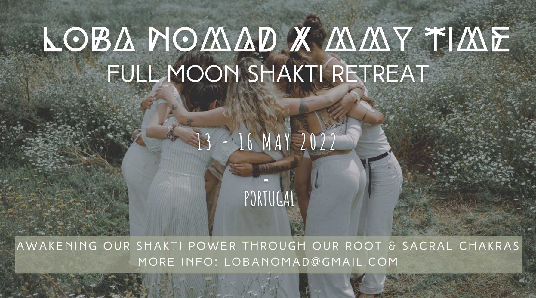 Full Moon Shakti Retreat • Loba Nomad x MMY Time