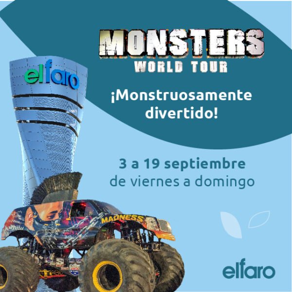 Monster World Tour | El Faro