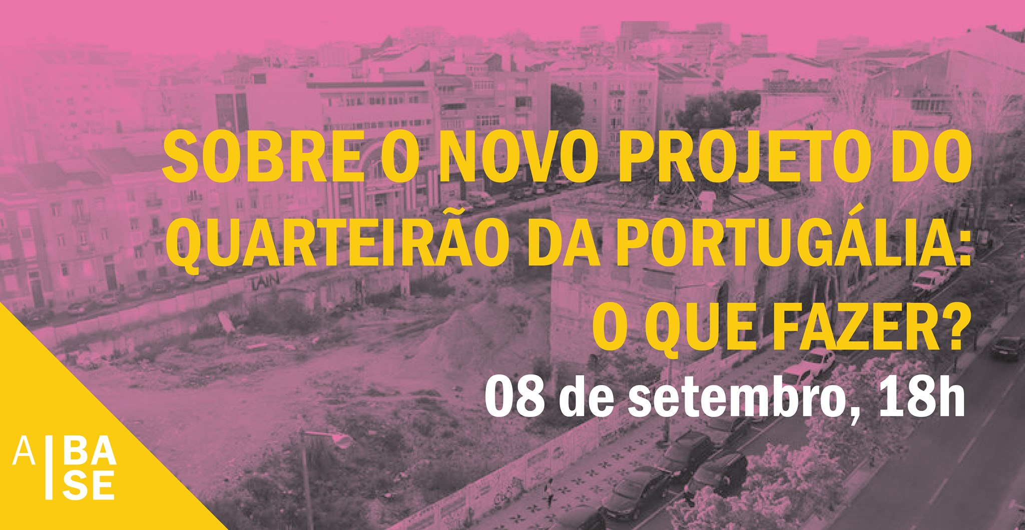 Sobre o novo projeto do quarteirão da Portugália: o que fazer?