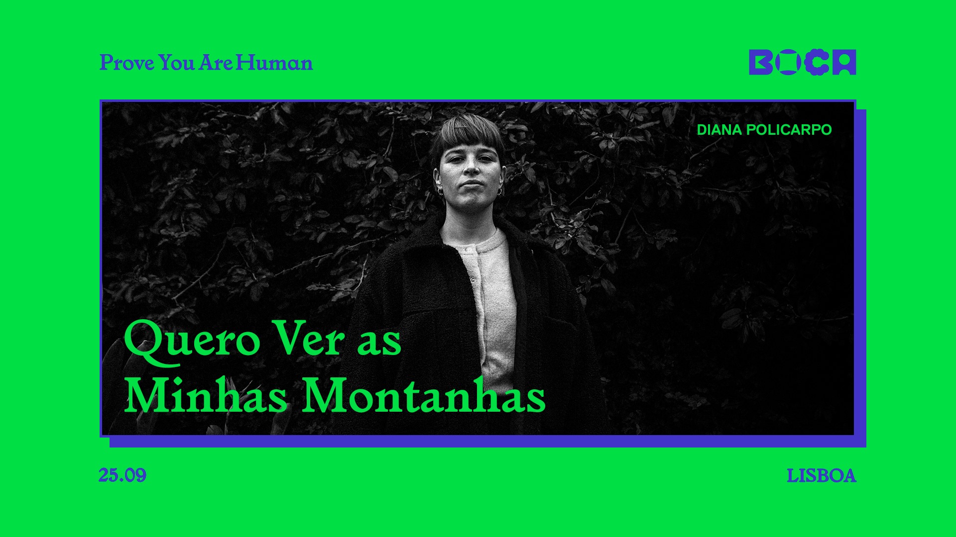 BoCA 2021 | Diana Policarpo - Quero ver as minhas montanhas - 'Passeios Verdes'