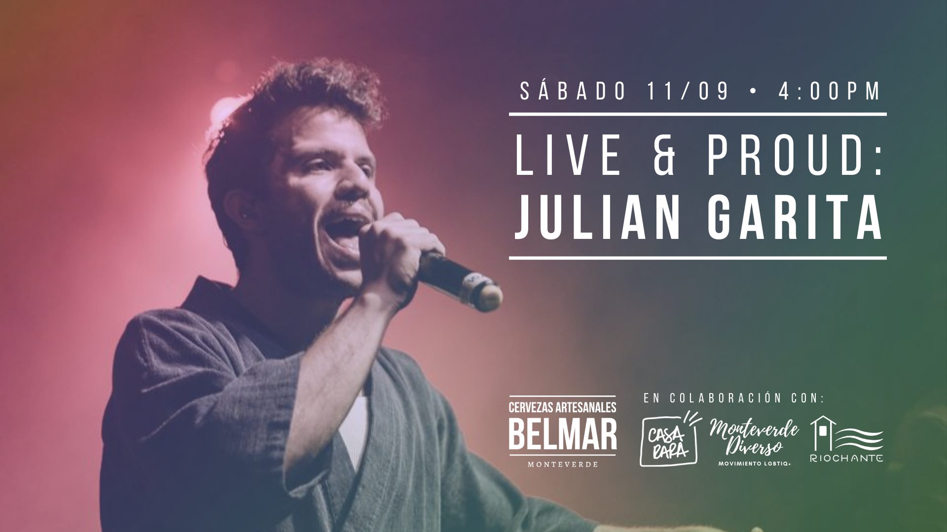 Live & Proud con Julian Garita + Casa Rara