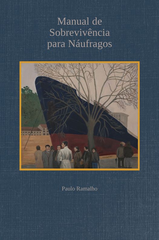 Lançamento: Manual de sobrevivência para náufragos – Paulo Ramalho, Douda Correria