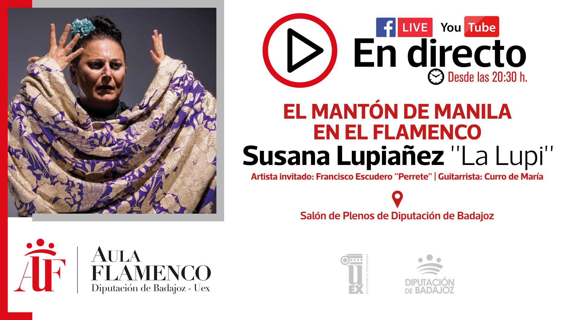 III AULA DE FLAMENCO | «El mantón de Manila en el flamenco», por Susana Lupiañez «La Lupi»