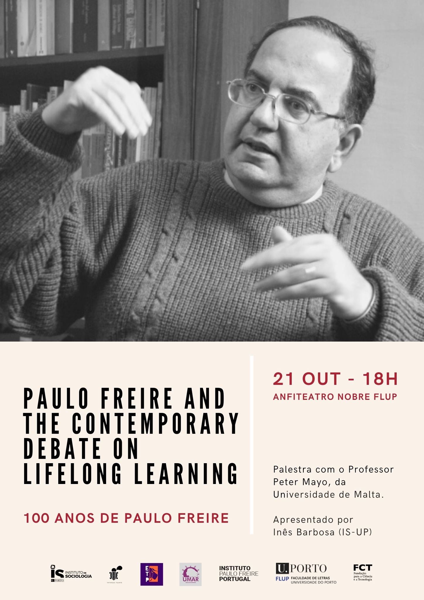 Paulo Freire and the Contemporary Debate on Lifelong Learning | Palestra com Peter Mayo