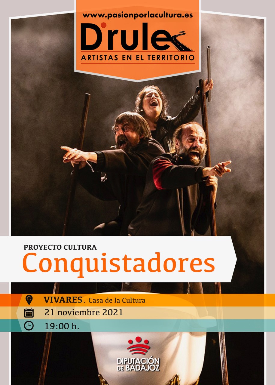 TEATRO | D'Rule 21: «Conquistadores», de Proyecto Cultura