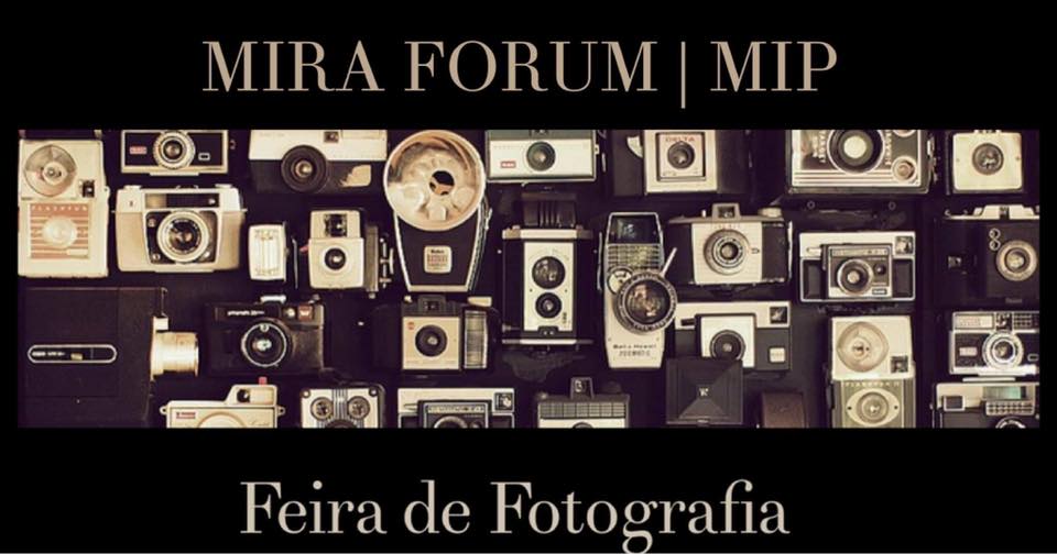 FEIRA da FOTOgrafia | MIRA FORUM |MIP | 12 dez