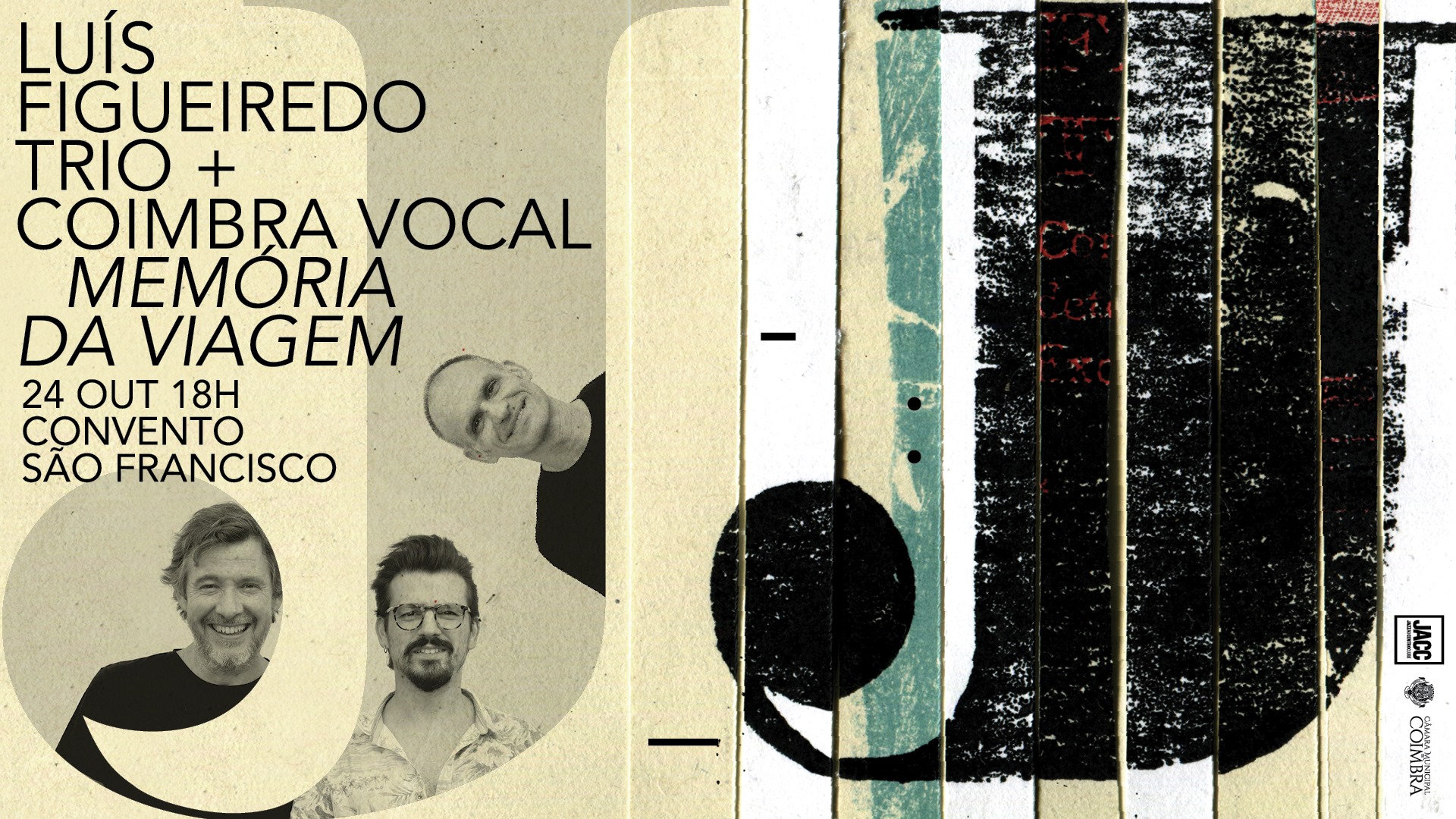 Luís Figueiredo Trio + Coro Coimbra Vocal 'Memória da Viagem'