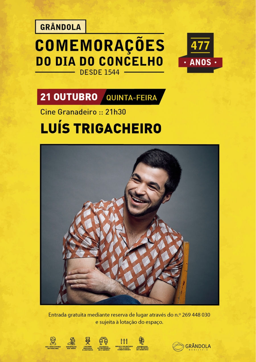 Comemorações do Dia do Concelho - Espetáculo com Luís Trigacheiro