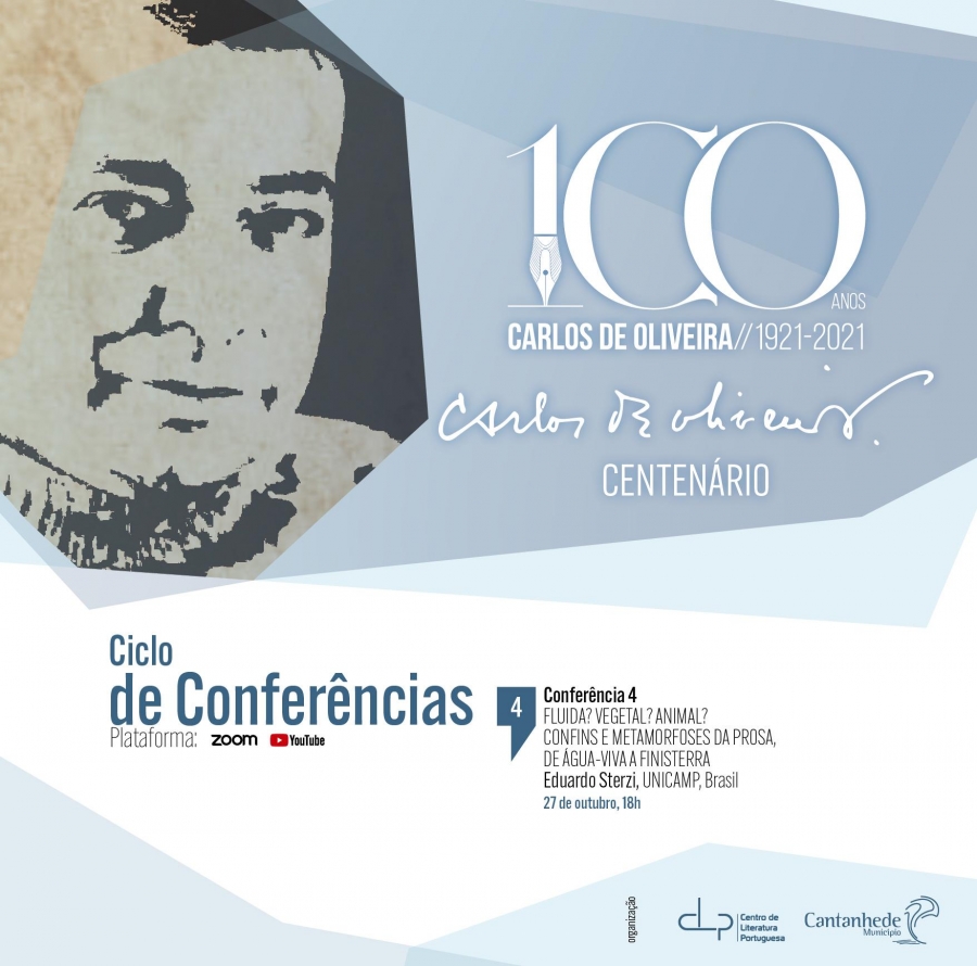 Ciclo de Conferências Carlos de Oliveira - Eduardo Sterzi