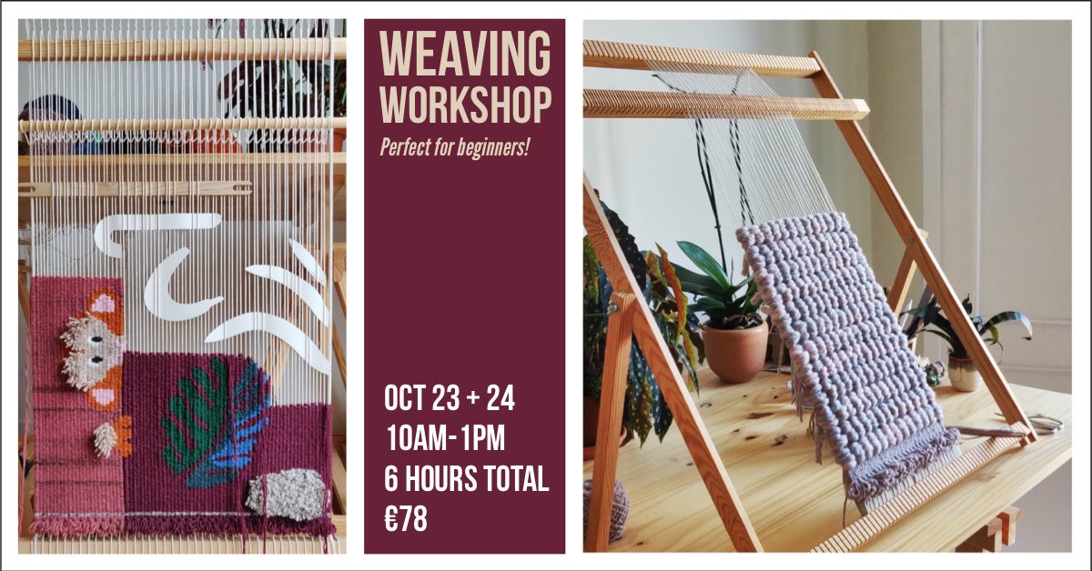 Weekend Workshop | Weaving & Creativity